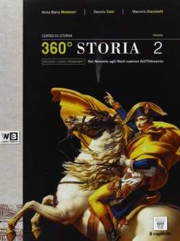 360 storia 2 +unita didattiche storia triennio licei