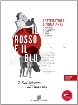 rosso e il blu ed.rossa 2 italiano, letteratura