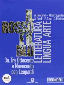 rosso e il blu ed.blu 3 italiano, letteratura