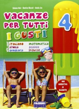 vacanze per tutti i gusti 4 x elem. libri vacanze