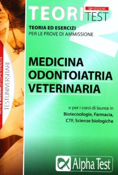 teoritest vol 2 teoria ed esercizi per le prove di ammissione medicina