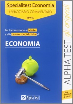 specialitest economia esercizi (master lauree specialistiche)