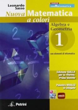 nuova matematica a colori 1 - edizione gialla