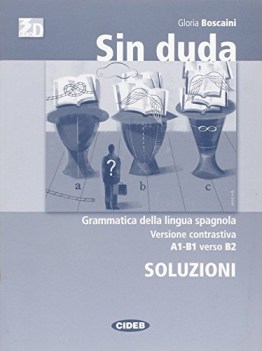 sin duda fascicolo soluzioni A1-B1 verso B2