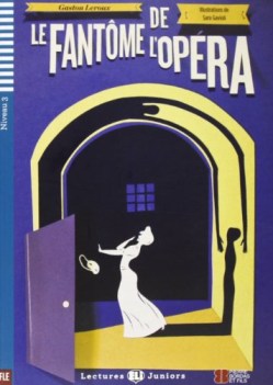 fantome de l\'opera francese, antol.e lett.