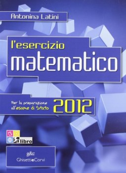 esercizio matematico vol. 5 (2012 x la maturita)