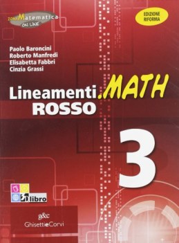 lineamenti.math rosso 3 edizione riforma