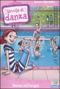 danze sull\'acqua (scuola di danza 14)