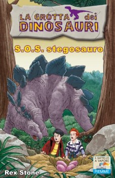 s.o.s. stegosauro (grotta dei dinosauri 7)