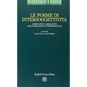 forme di intersoggettivita\' implicito e esplicito nelle relazioni interpersonali