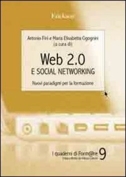 web 2.0 e social networking nuovi paradigmi per la formazione