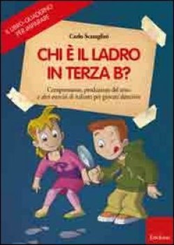 chi e il ladro in terza b