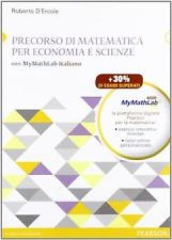 percorso di matematica per economia e scienze con con mymathlab italiano