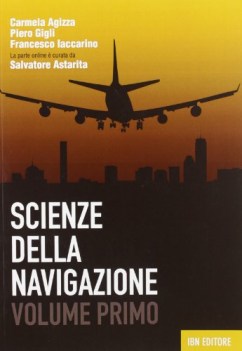 scienza della navigazione vol. 1