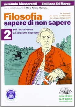 filosofia 2 sapere di non sapere dal rinascimento all\'idealismo