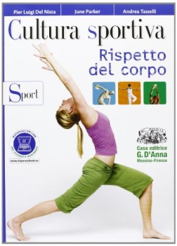 cultura sportiva rispetto del corpo