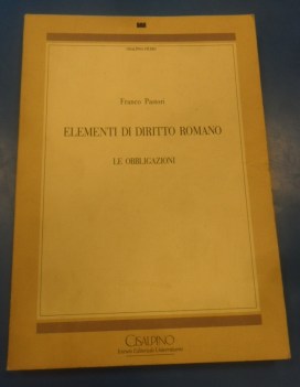 Elementi di diritto Romano. Le obbligazioni