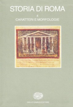 storia di roma 4 caratteri e morfologie