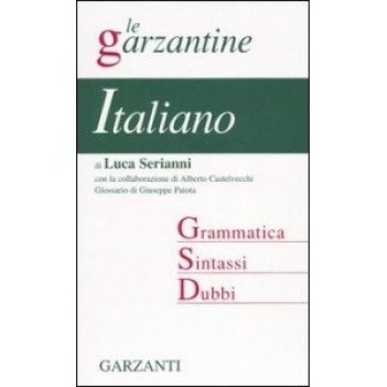 italiano grammatica sintassi dubbi con glossario di giuseppe patota