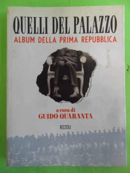 quelli del palazzo. album della prima repubblica