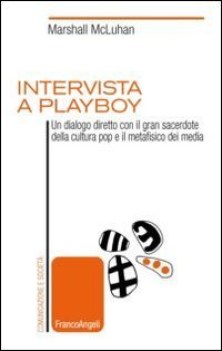 intervista a playboy un dialogo diretto con il gran sacerdote della cultura pop