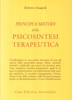 principi e metodi della psicosintesi terapeutica