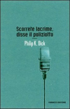 scorrete lacrime, disse il poliziotto