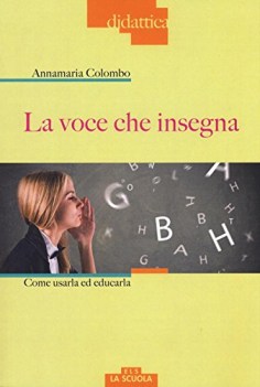 voce che insegna come usarla ed educarla con dvd audio 1