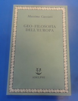 Geo-Filosofia dell\'Europa