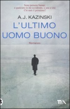 ultimo uomo buono