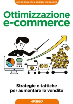 ottimizzazione ecommerce strategie e tattiche per aumentare le vendite