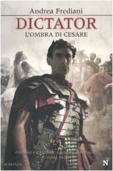 dictator l\'ombra di cesare