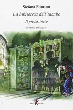 biblioteca dell\'incubo il predestinato