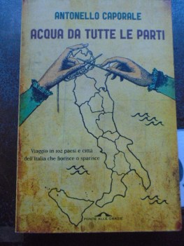 acqua da tutte le parti