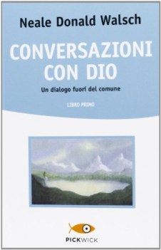 conversazioni con dio un dialogo fuori del comune 1