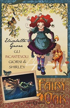 incantevoli giorni di shirley fairy oak 5