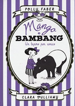 mango e bambang un tapiro per amico