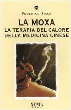 moxa la terapia del calore della medicina cinese