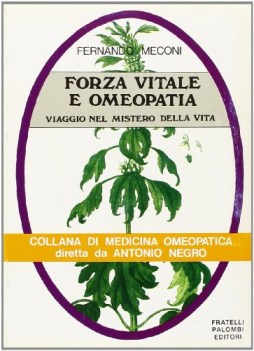 forza vitale e omeopatia