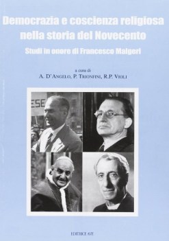 democrazia e coscienza religiosa nella storia del novecento