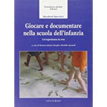 giocare e documentare nella scuola dell\'infanzia