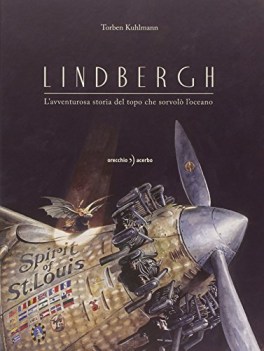 lindbergh l\'avventurosa storia del topo che sorvolo l\'oceano