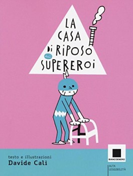 casa di riposo dei supereroi