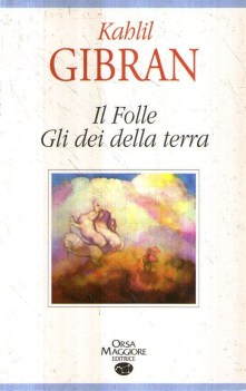 folle. gli dei della terra