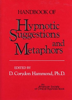 handbook of hypnotic suggestions and metaphors