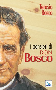 pensieri di don bosco