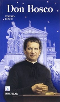 don bosco il santo dei giovani