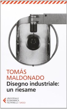 Disegno industriale un riesame