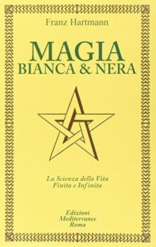 magia bianca e nera