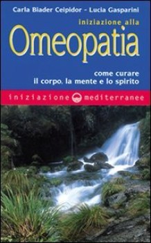 iniziazione all\'omeopatia